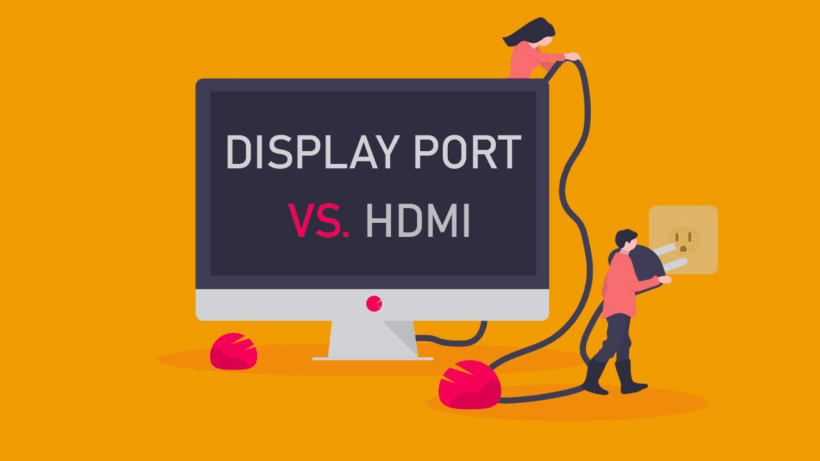 Display Port vs HDMI Elegir