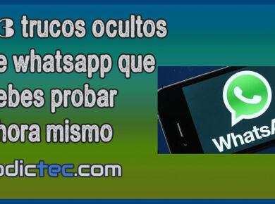 13 Trucos de Whatsapp que debes probar ahora mismo! 11 13 trucos ocultos de WhatsApp que debes probar ahora mismo