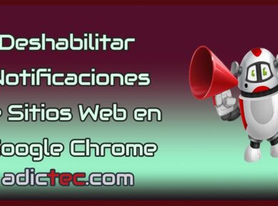 Cómo Deshabilitar Todas las Notificaciones de Sitios Web en Google Chrome 10 Deshabilitar Notificaciones de Sitios Web en Google Chrome