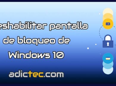 Cómo deshabilitar la pantalla de bloqueo de Windows 10 6 Deshabilitar pantalla de bloqueo de Windows 10