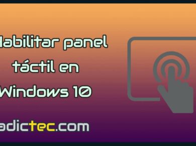 Cómo habilitar panel táctil si dejó de funcionar en Windows 10 10 Habilitar panel táctil en Windows 10