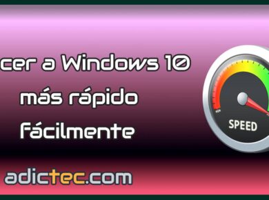 Cómo hacer que Windows 10 sea más rápido 8 Hacer a Windows 10 más rápido